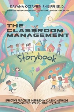 THE Classroom Management Storybook - Philippi, Dayana Octavien