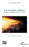 La tempête calmée