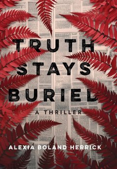 Truth Stays Buried - Boland Herrick, Alexia