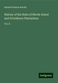 History of the State of Rhode Island and Providence Plantations