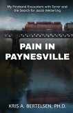 Pain in Paynesville