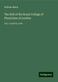 The Roll of the Royal College of Physicians of London The Roll of the Royal College of Physicians of London
