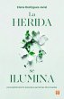 La herida se ilumina - Bild 1
