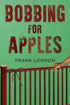 Bobbing for Apples - London, Frank
