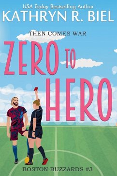 Zero to Hero - Biel, Kathryn R.