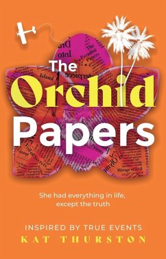 The Orchid Papers - Thurston, Kat