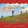 Nous honorons le Bataillon Noir - Bild 1