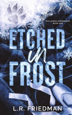 Etched in Frost - Friedman, L. R.