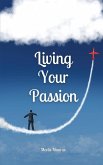 Living Your Passion