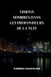 Visions Sombres dans les Profondeurs de... - Bild 1