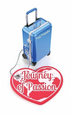 Journey of Passion - Pääsuke, Paul