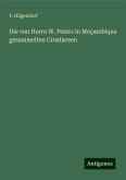 Die von Herrn W. Peters in Moçambique gesammelten Crustaceen