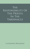 The Responsibility Of The Priests In The Tabernacle