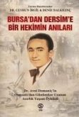 Bursadan Dersime Bir Hekimin Anilari