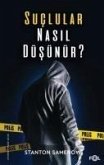 Suclular Nasil Düsünür