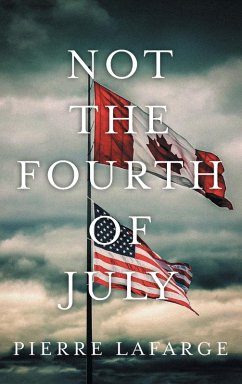 Not the Fourth of July Not the Fourth of July