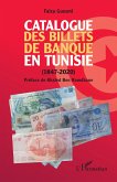 Catalogue des billets de banque en Tunisie (1847-2020)