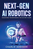 Next-Gen AI Robotics Next-Gen AI Robotics