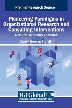 Pioneering Paradigms in Organizational Research and Consulting Interventions