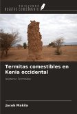 Termitas comestibles en Kenia occidental