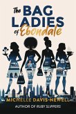 The Bag Ladies of Ebondale