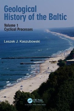 Geological History of the Baltic - J Kaszubowski, Leszek