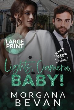 Lights, Camera, Baby! - Bevan, Morgana