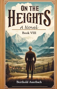 Cover On the Heights A Novel Book VIII
