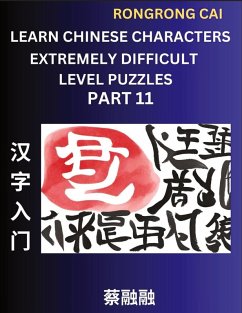 Cover Learn Chinese Characters (Part 11) - Extremely Difficult Level Multiple Answer Type Column Matching Test Series for HSK All Level Students to Fast Learn Reading Mandarin Chinese Characters with Given Pinyin and English meaning, Easy Vocabulary, Multiple A