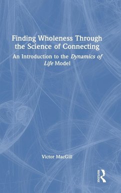 Cover Finding Wholeness Through the Science of Connecting