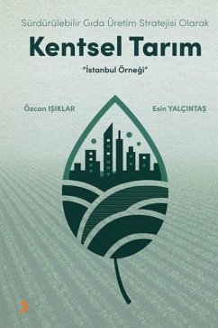 Cover Sürdürülebilir Gida Üretim Stratejisi Olarak Kentsel Tarim