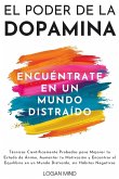 El Poder de la Dopamina