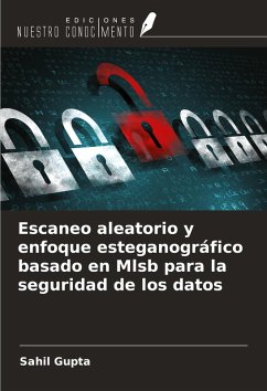 Cover Escaneo aleatorio y enfoque esteganográfico basado en Mlsb para la seguridad de los datos