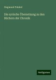 Die syrische Übersetzung zu den Büchern der Chronik