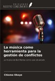 La música como herramienta para la gestión de conflictos