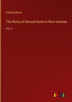 Cover The Works of Edmund Burke in Nine Volumes