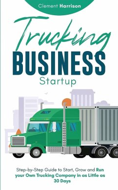 Trucking Business Startup - Harrison, Clement