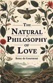 The Natural Philosophy Of Love