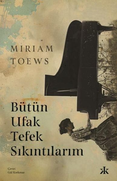 Bütün Ufak Tefek Sikintilarim