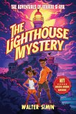 The Lighthouse Mystery The Lighthouse Mystery