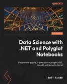 Data Science with .NET and Polyglot Notebooks