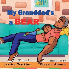 My Grandad's A Bear - Watkins, Jessica