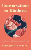 Conversations on Kindness Conversations on Kindness