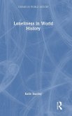 Loneliness in World History Loneliness in World History