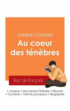 Cover Réussir son Bac de français 2025 : Analyse du roman Au coeur des ténèbres de Joseph Conrad