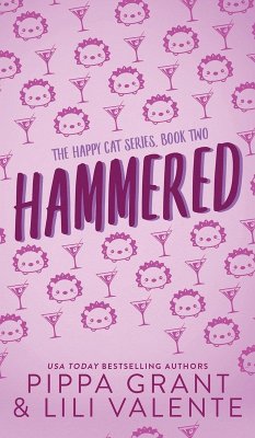 Hammered - Grant, Pippa; Valente, Lili