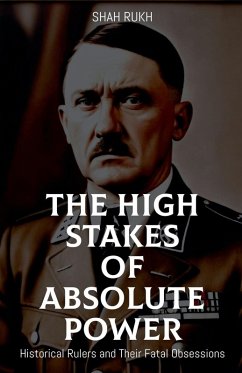 Cover The High Stakes of Absolute Power
