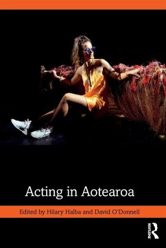 Acting in Aotearoa Acting in Aotearoa