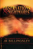 Observations and Nightmares Observations and Nightmares