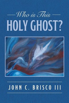 Cover Who is This Holy Ghost?